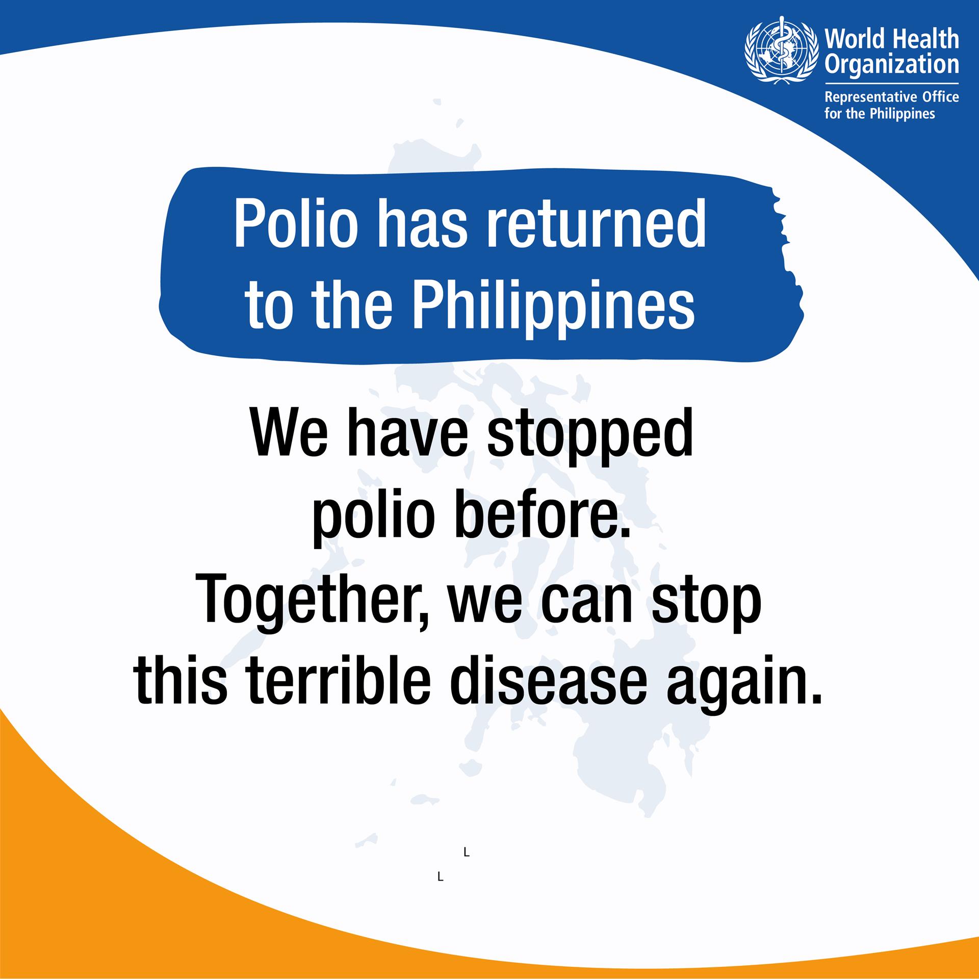 Polio has returned to the Philippines
